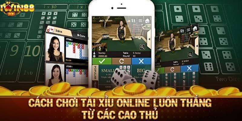 Cách chơi tài xỉu online chiến thắng mọi đối thủ