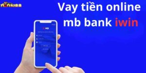 Dịch vụ vay tiền online MB Bank iWin là gì?