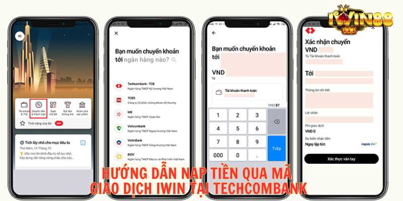 Hướng dẫn nạp tiền qua mã giao dịch iWin tại Techcombank