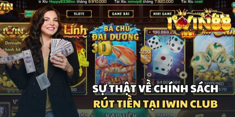 Lưu ý iwin club thắng không cho rút tiền