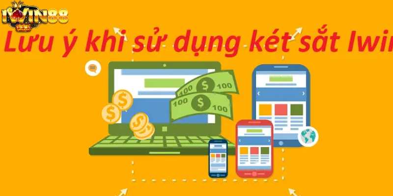 Những lưu ý khi sử dụng két sắt IWIN