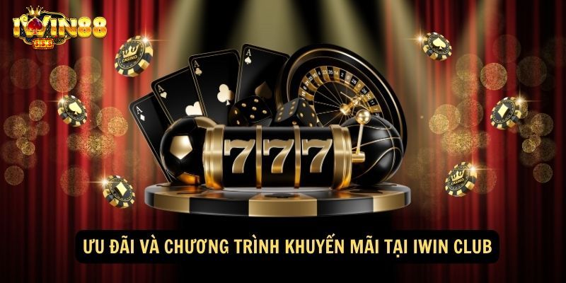 Sơ lược về nhà cái iwin club với các tính mới nhất