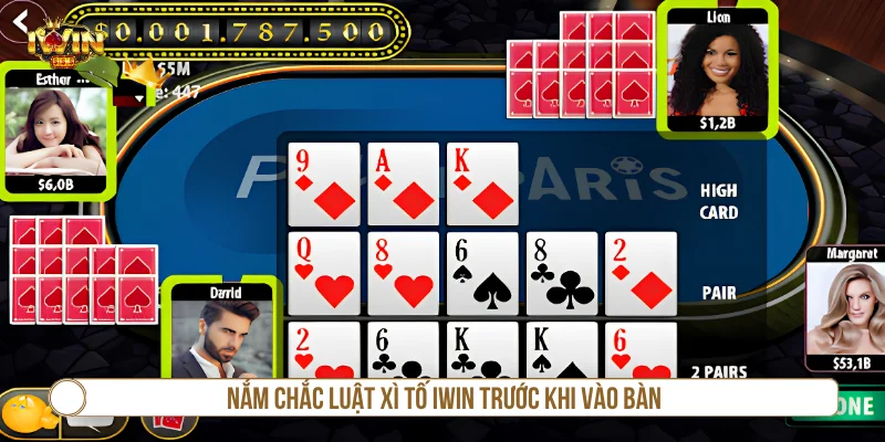 Xì Tố IWIN - Cách Chơi Hay Với Kinh Nghiệm Cho Tân Thủ Nắm chắc luật xì tố IWIN trước khi vào bàn